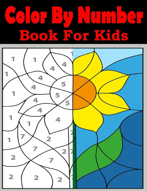 Color By Number Coloring Book For Kids: Coloring Activity Book for Kids: A  Jumbo Childrens Coloring Book with 50 Large Images (kids coloring books  ages 8-12) by Leon Hand, Paperback