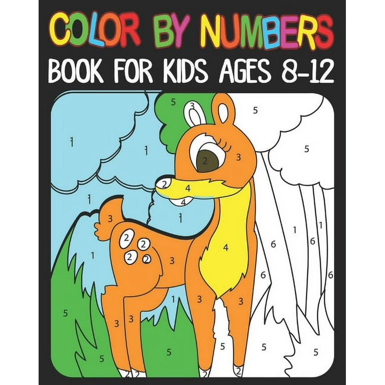 Color by Number Books for Kids Ages 8-12 : 50 Unique Color by