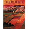 thumbnail image 1 of Color Choices: Making Color Sense Out of Color Theory, (Paperback), 1 of 1