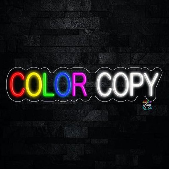 Color Copy LED Neon Sign 27"L x 6"H #32182