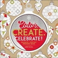 thumbnail image 1 of Pre-Owned Color. Create. Celebrate! (Paperback) 1944953043 9781944953041, 1 of 1