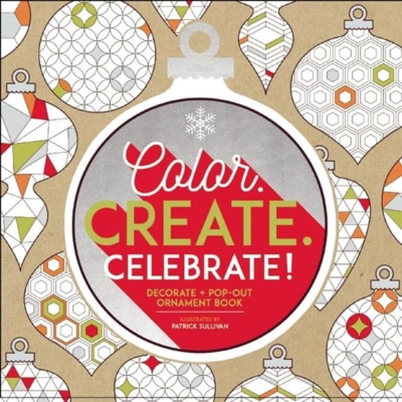 Pre-Owned Color. Create. Celebrate! (Paperback) 1944953043 9781944953041