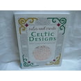 thumbnail image 1 of Pre-Owned Color & Create Celtic Designs (Paperback) 1435162005 9781435162006, 1 of 1