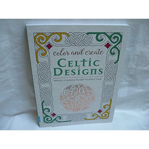 Pre-Owned Color & Create Celtic Designs (Paperback) 1435162005 9781435162006