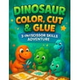 thumbnail image 1 of Color, Cut & Glue Dinosaur Color, Cut & Glue: Unlock Creative Adventures with Our Dino-tastic Activity Book!, (Paperback), 1 of 1