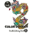 thumbnail image 1 of Color Doodly - Doodle Coloring Book - Volume - 1 (Paperback) by Anitha Reddy, 1 of 1