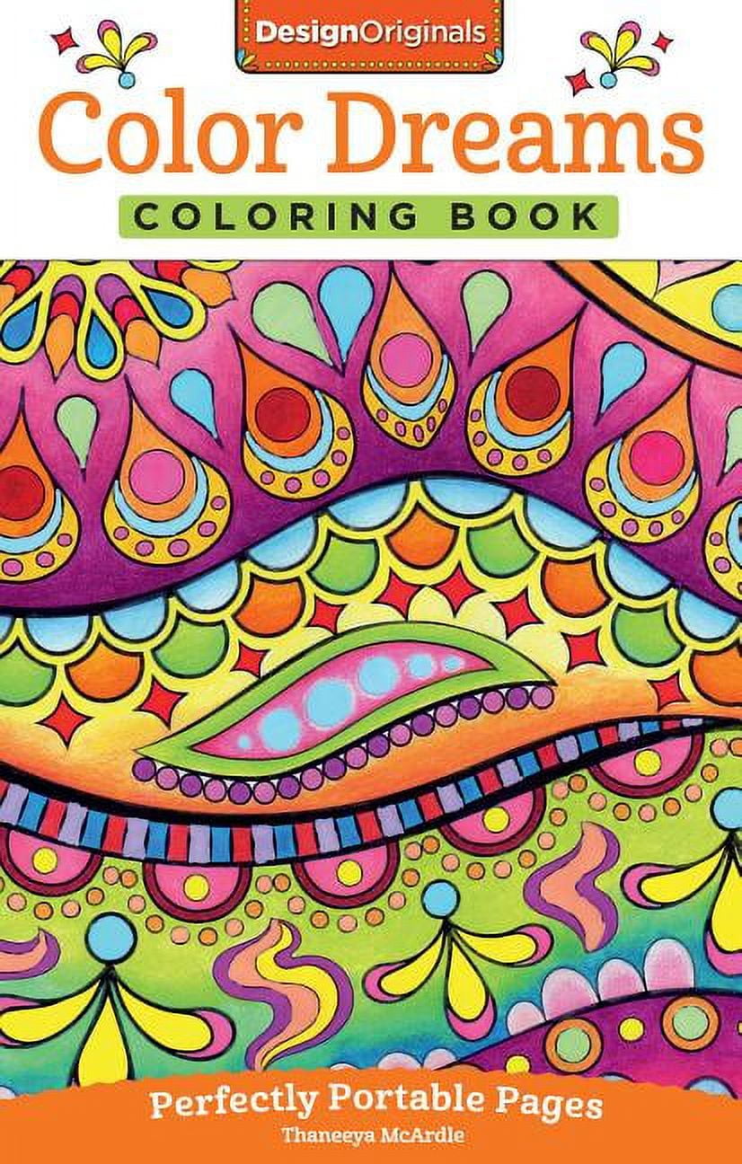 Color Dreams Coloring Book Perfectly Portable Pages