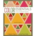 thumbnail image 1 of Color Essentials Crisp & Vibrant Quilts : 12 Modern Projects Featuring Precut Solids, 1 of 1
