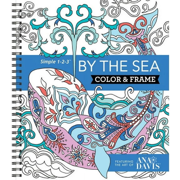 Color & Frame Color & Frame - By the Sea (Adult Coloring Book), (Spiral-Bound)