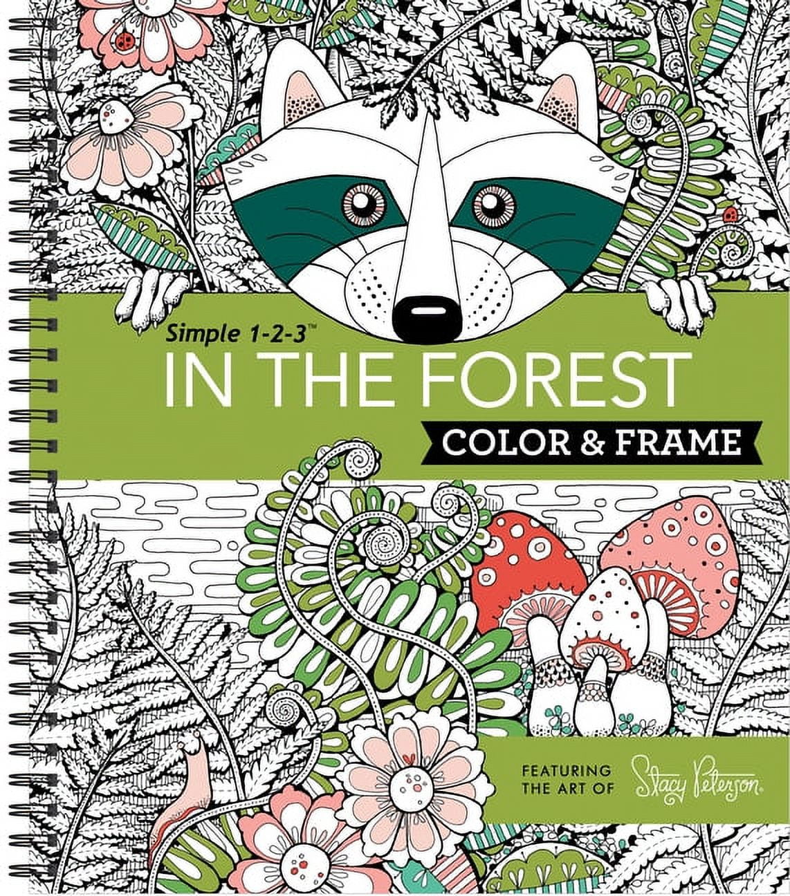 NEW SEASONS; PUBLICATIONS INTERNATIONAL LTD; STACY PETERSON Color & Frame Color & Frame - In the Forest (Adult Coloring Book), (Spiral-Bound)