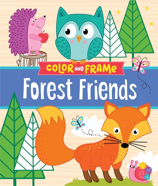 Color & Frame Kids Color & Frame Kids - Forest Friends: Cute Animal ...