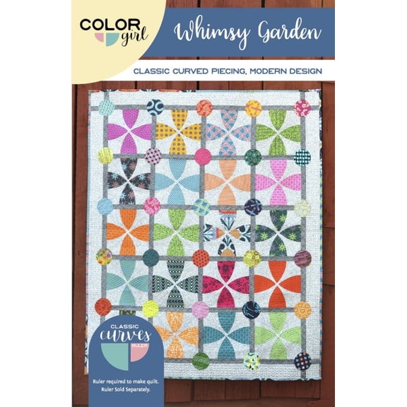 Color Girl Quilting Pattern Whimsy Garden Quilts