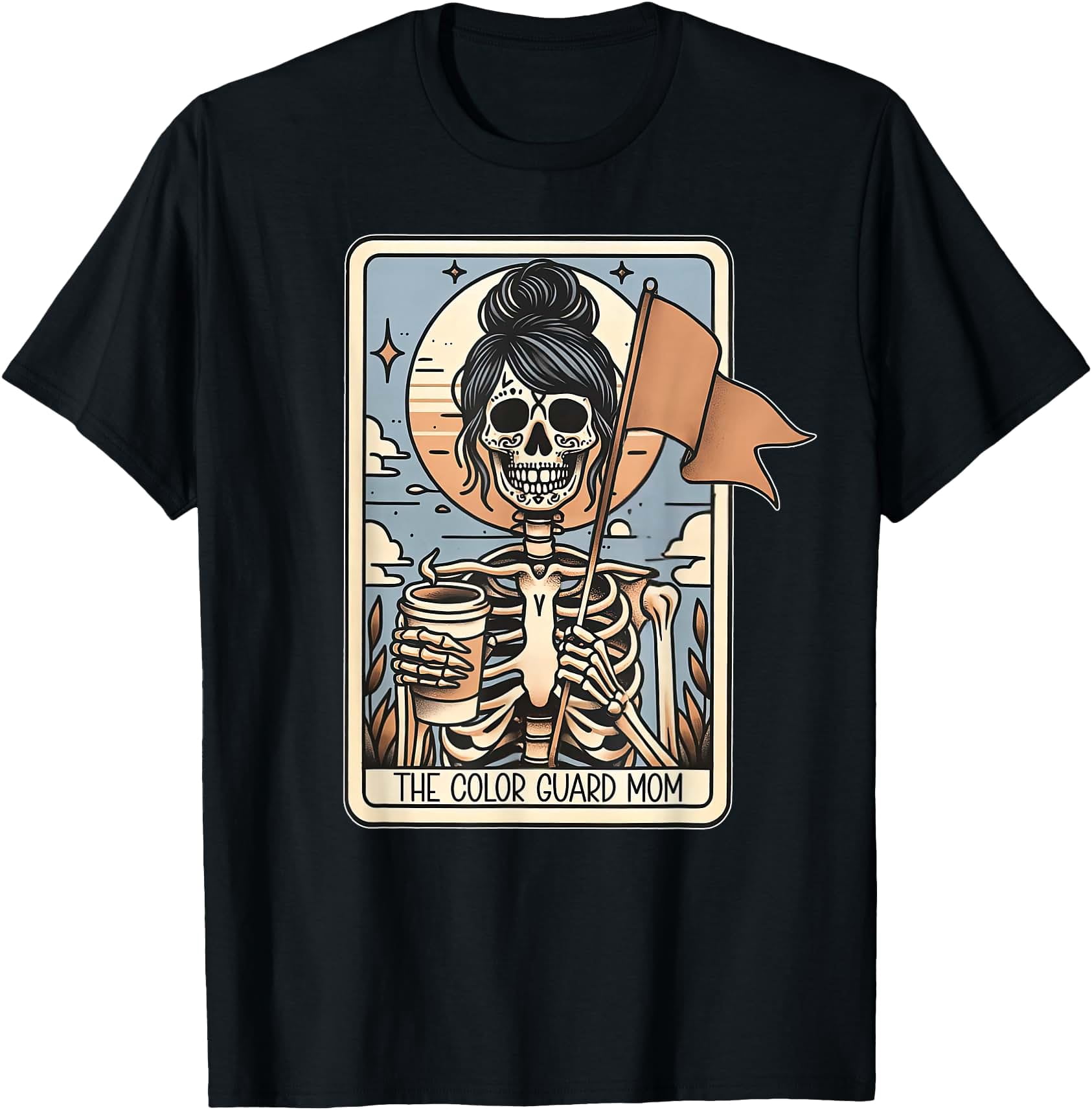 Color Gaurd Pi Color Guard Mom Tarot Card Skeleton Guard Mama Marching Band T-Shirt ...