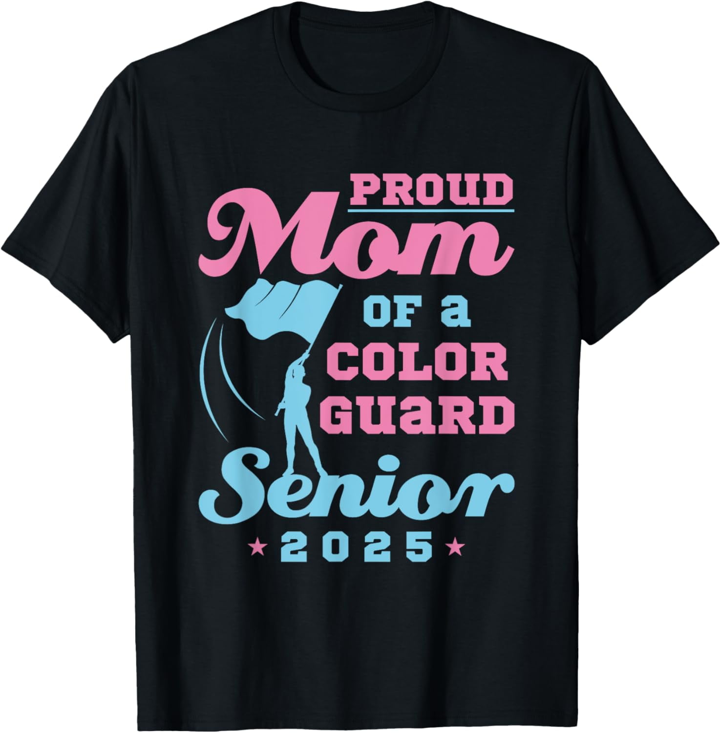 Color Guard Senior Mom Class of 2025 Flags Graduation TShirt