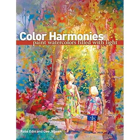 Pre-Owned Color Harmonies: Paint Watercolors Filled with Light (Paperback) 1600611923 9781600611926