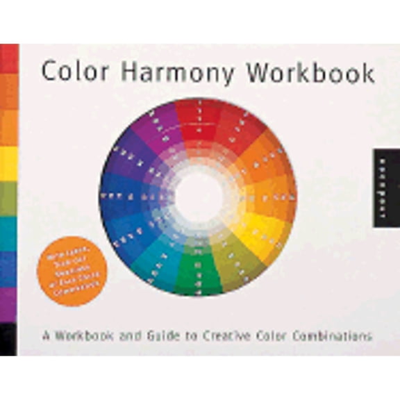 Pre-Owned Color Harmony Workbook: A Workbook and Guide to Creative Color Combinations (Paperback) 1564968375 9781564968371