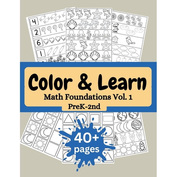 Color & Learn : Math Foundations PreK - 2nd Volume 1 (Paperback)