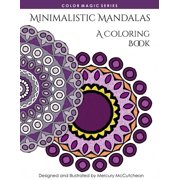 Color Magic Minimalistic Mandalas A Magical Mandala Expansion Pack, Book 4, Paperback