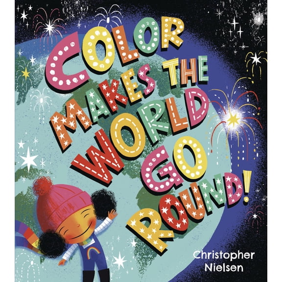 Color Makes the World Go Round, (Hardcover)