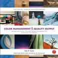 thumbnail image 1 of Pre-Owned Color Management & Quality Output: Working with Color from Camera to Display to Print (Paperback) 0240821114 9780240821115, 1 of 1