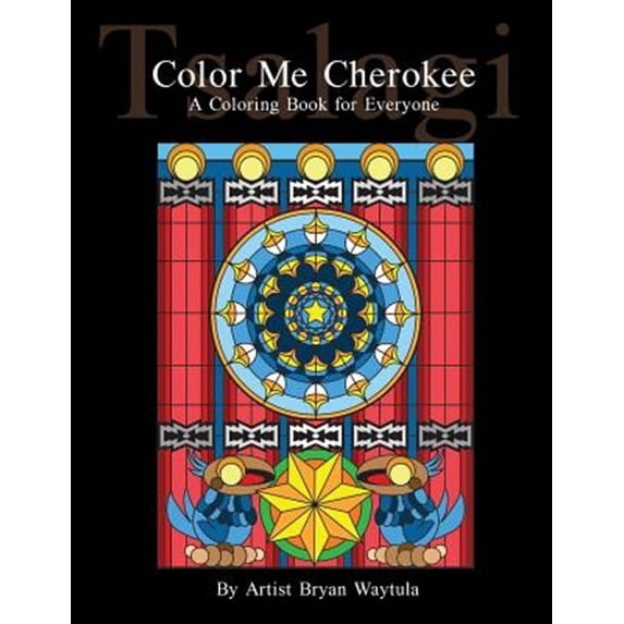 Color Me Cherokee (Paperback) by Bryan Waytula