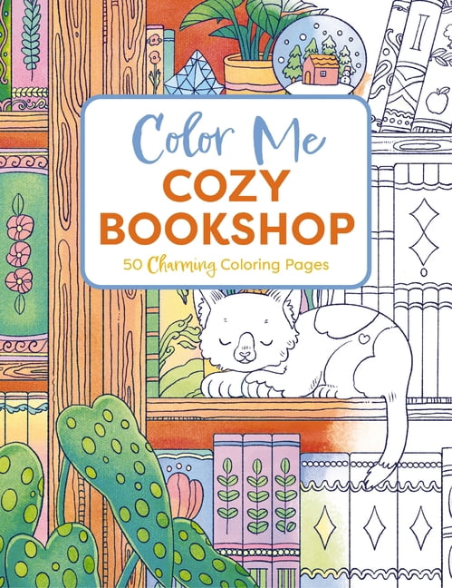 Color Me Coloring Books Color Me Cozy Bookshop: 50 Charming Coloring Pages, (Paperback)