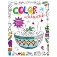 thumbnail image 1 of Color Me Delicious Adult Coloring Book, 1 of 1
