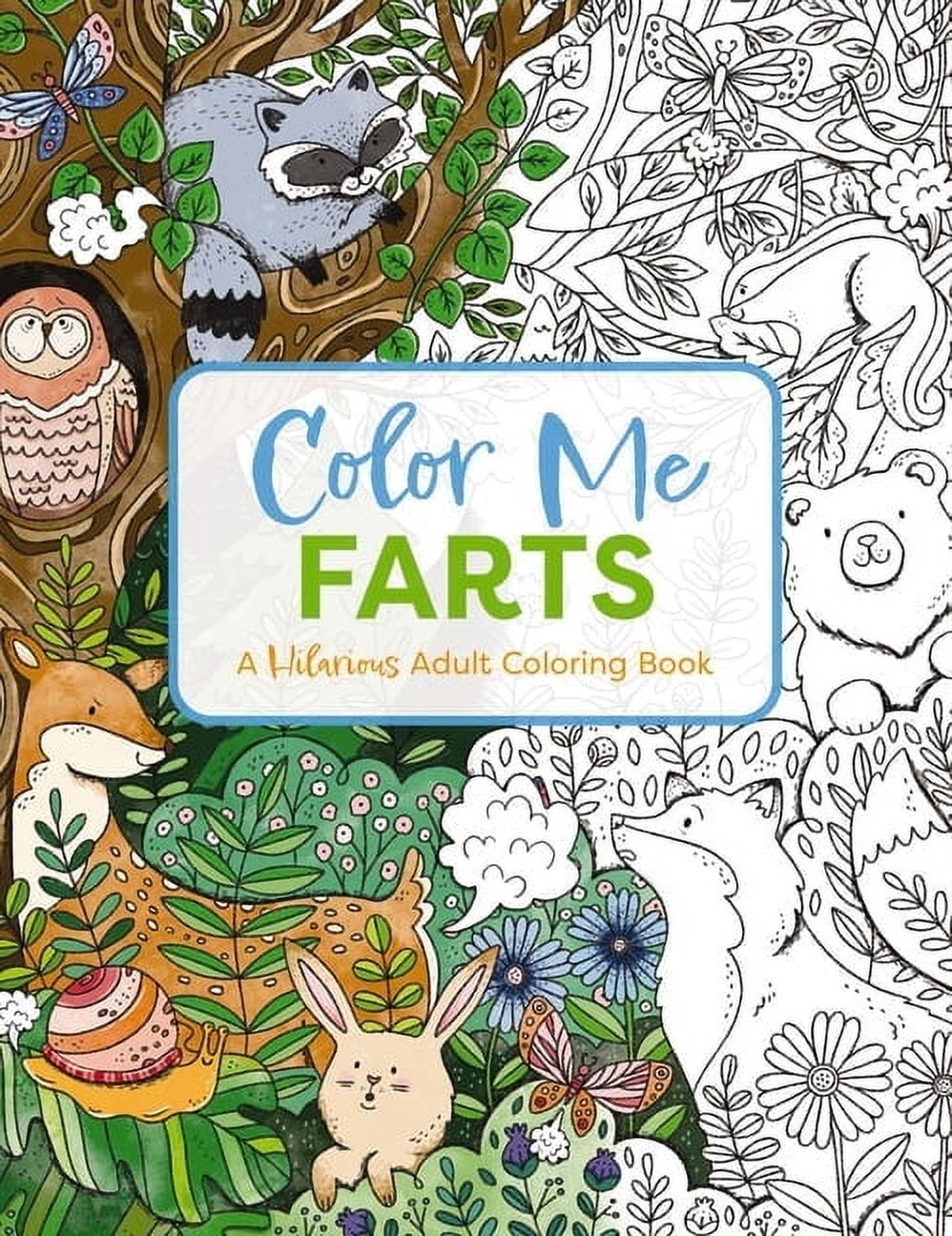 Color Me Farts: A Hilarious Adult Coloring Book, (Paperback)