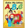 thumbnail image 1 of Color My Letters A, B, C, (Paperback), 1 of 1