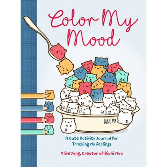 Pre-Owned Color My Mood: A Cute Activity Journal for Tracking My Feelings (Hardcover) 1454943858 9781454943853