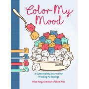Color My Mood A Cute Activity Journal for Tracking My Feelings, Hardcover