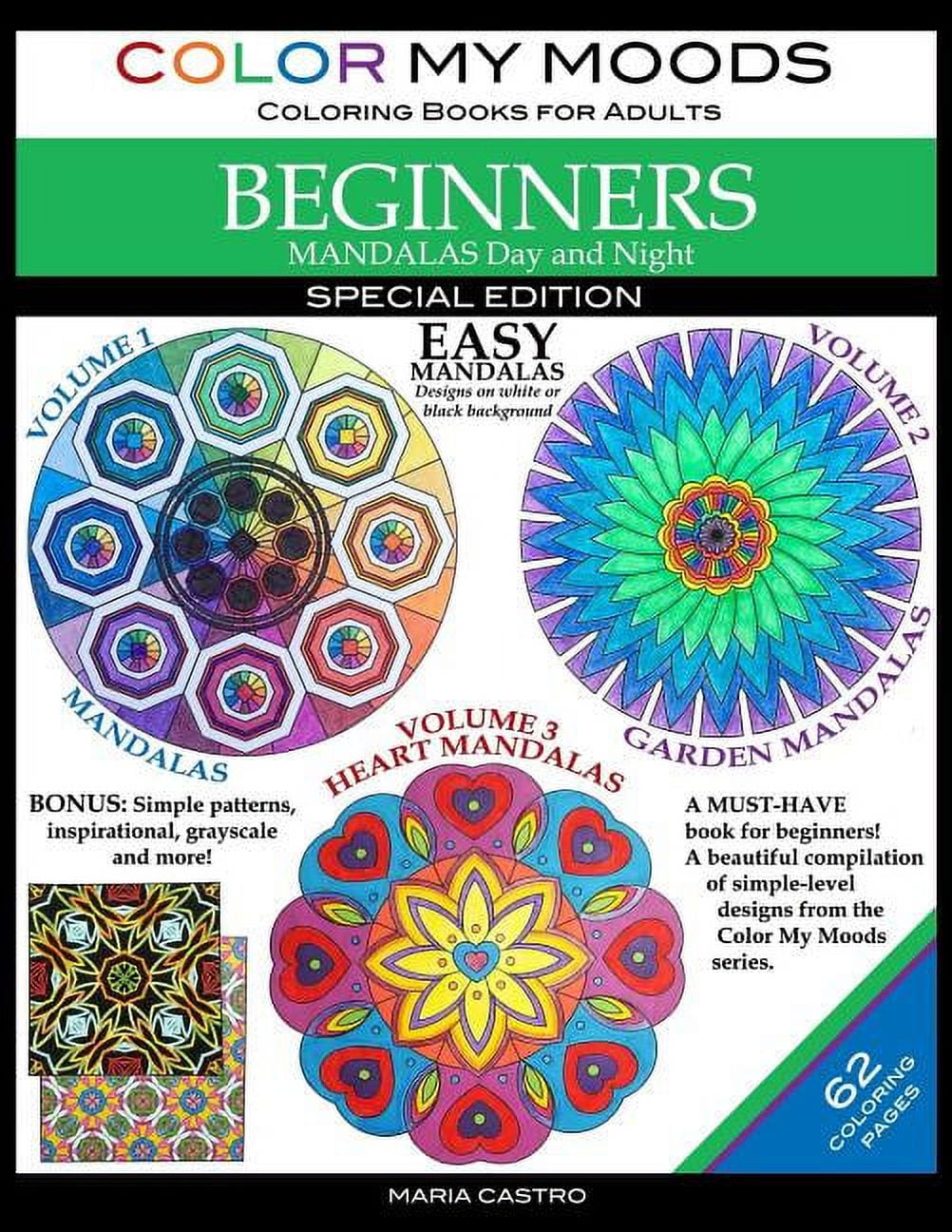 Color My Moods Coloring Books for Adults, Mandalas Day and Night for  Beginners : Special Edition / 42 Easy Mandalas on White or Black Background  / Stress-Relieving Patterns with 20 Bonus Coloring Pages 