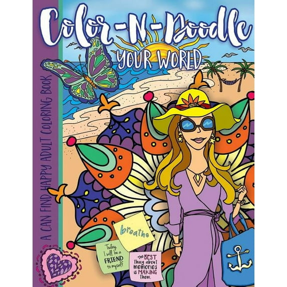 Color-N-Doodle Your World: A Can Find Happy Adult Coloring Book, (Paperback)