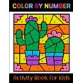 Color By Number Activity Book for Kids : Math Activity Book for Kids ...