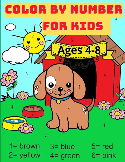 Color By Number For Kids Ages 4-8: Great Activity Book with Animals ...