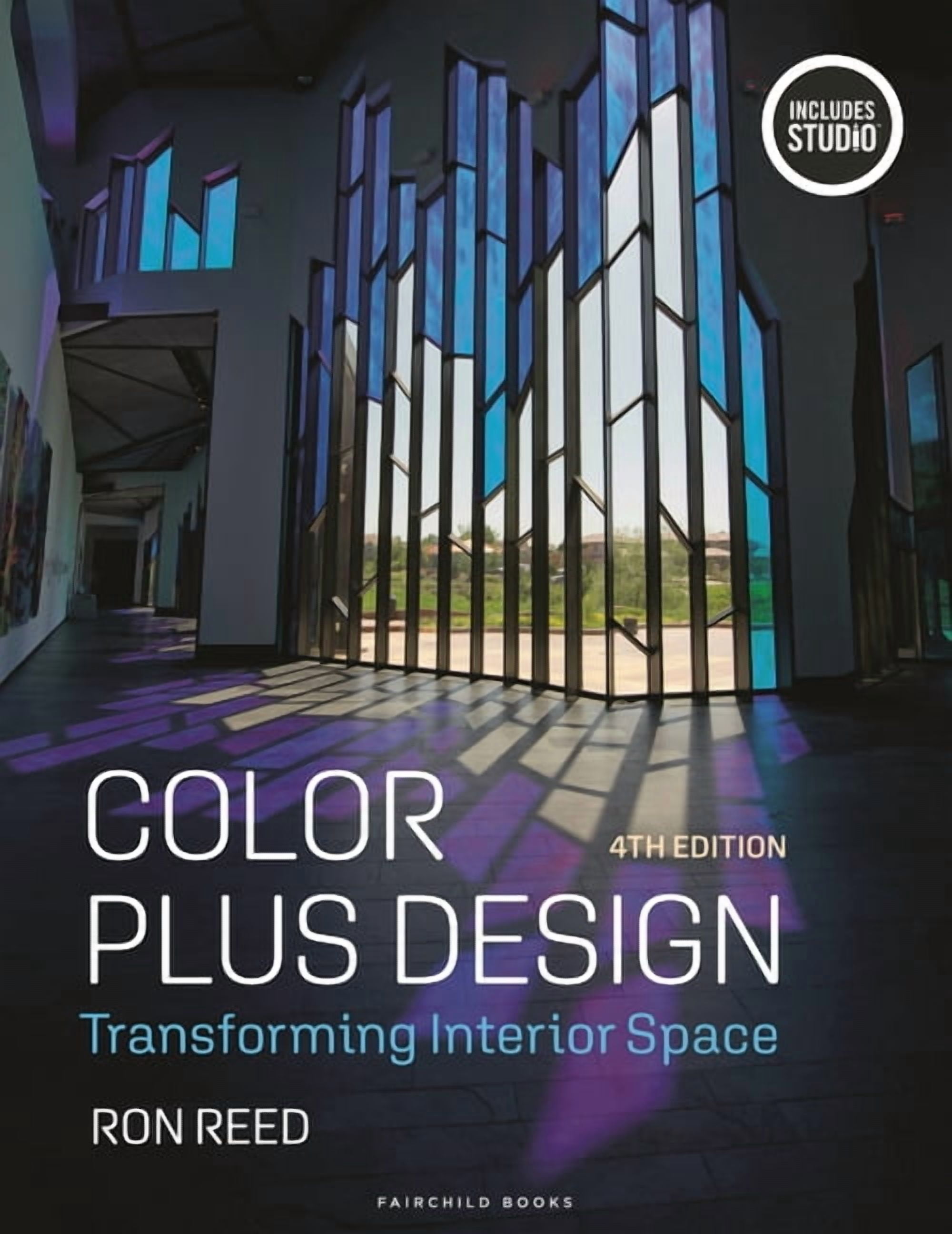 Color Plus Design: Transforming Interior Space with Studio, (Paperback ...