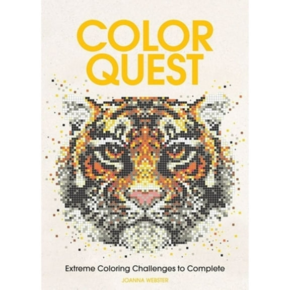 Pre-Owned Color Quest: Extreme Coloring Challenges to Complete (Paperback) 1438008562 9781438008561