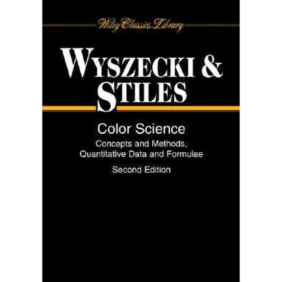 Pre-Owned Color Science: Concepts and Methods, Quantitative Data and Formulae (Paperback) 0471399183 9780471399186