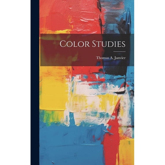 Color Studies (Hardcover)