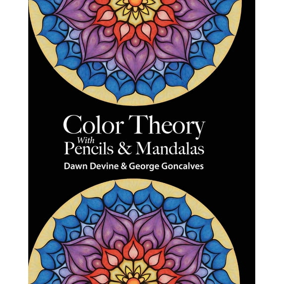 Color Theory with Pencils & Mandalas (Paperback)