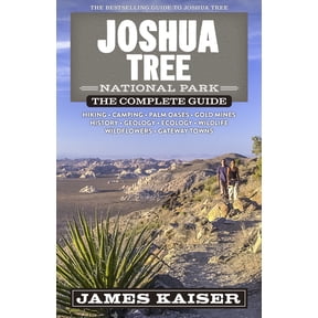 Color Travel Guide Joshua Tree National Park: The Complete Guide, (Paperback)