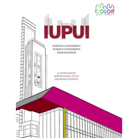 Color Your Campus - Iupui, (Paperback)