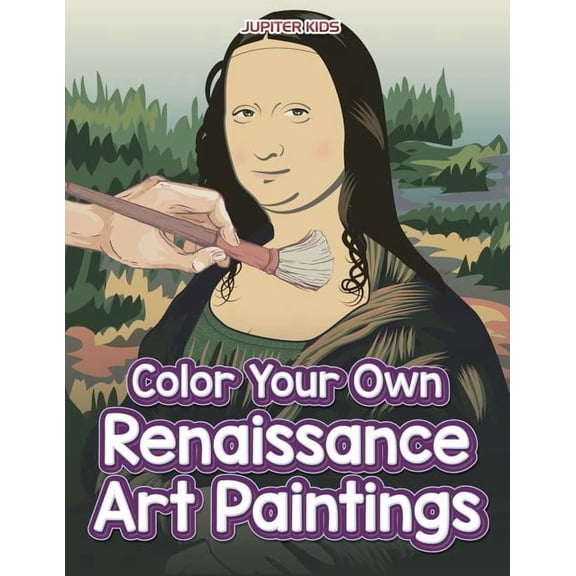 Color Your Own Renaissance Art Paintings, (Paperback)