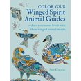 thumbnail image 1 of Pre-Owned Color Your Winged Spirit Animal Guides: Reduce Your Stress Levels with These Winged Animal Motifs Paperback, 1 of 1