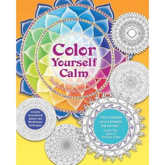 Color Yourself Calm: A Mindfulness Coloring Book (Paperback) by Tiddy Rowan