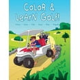 thumbnail image 1 of Cool Golf Books for Children Color and Learn Golf!, Book 2, (Paperback), 1 of 1