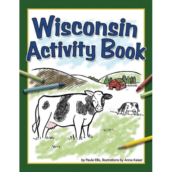Color and Learn Wisconsin Activity Book, (Paperback)
