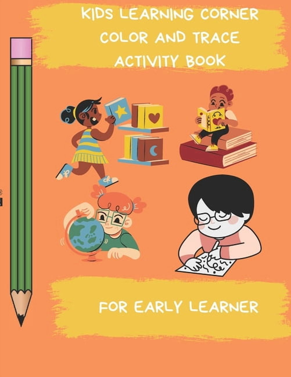 Color and Trace Activity Book: Preschoolers Learning Activities, (Paperback)