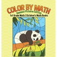 thumbnail image 1 of Color by Math: Random Pictures Edition - 1st Grade Math Children's Math Books, (Hardcover), 1 of 1