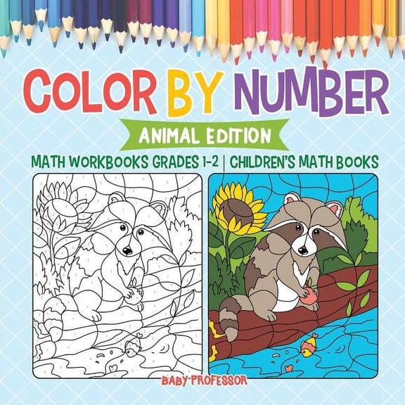 Color by Number: Animal Edition - Math Workbooks Grades 1-2 Children's Math Books, (Paperback)